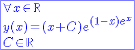 5$\blue\fbox{\forall x\in\mathbb{R}\\y(x)=(x+C)e^{(1-x)e^x}\\C\in\mathbb{R}}